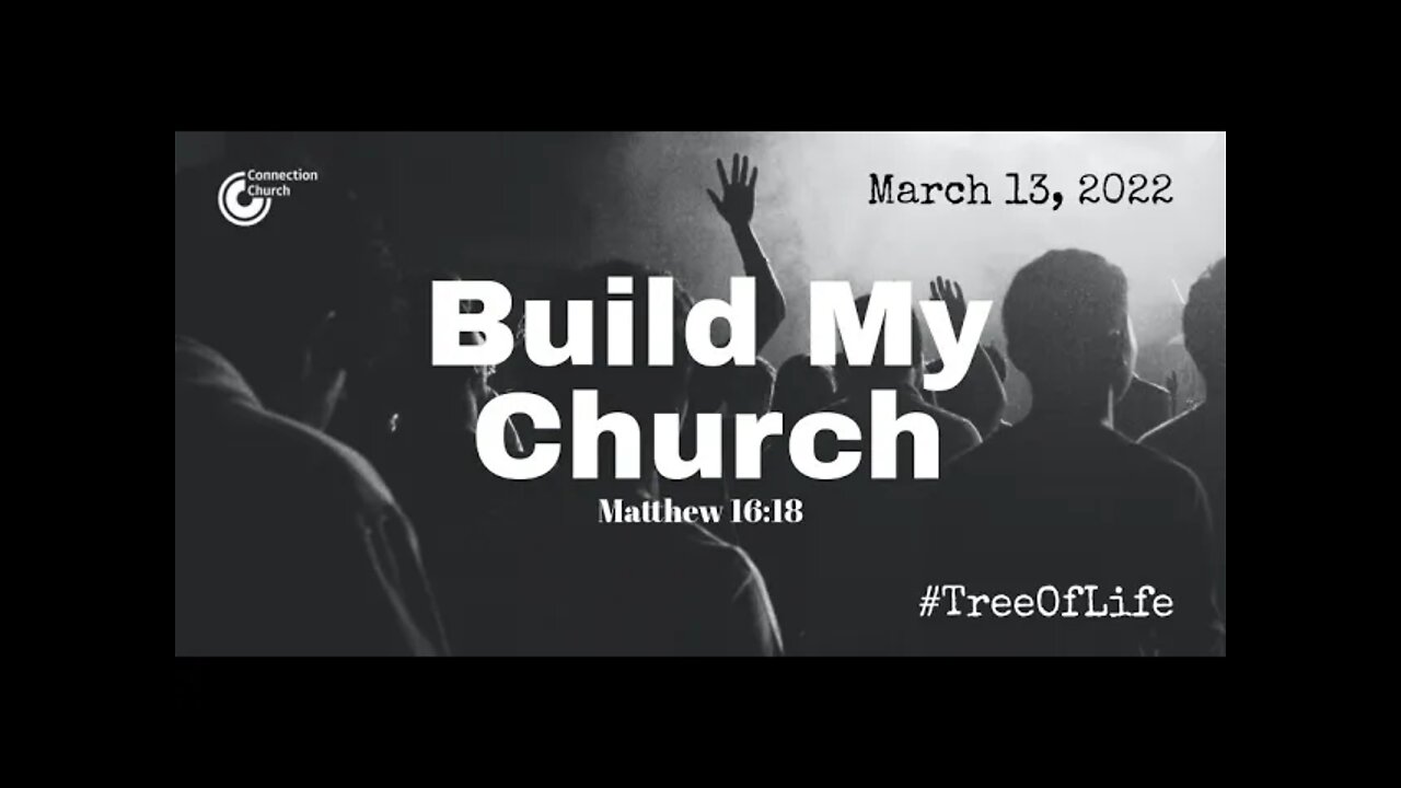 031322 Build My Church–3
