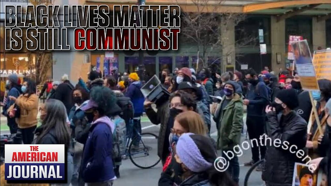 BLM Protesters Openly Call For Communist Revolution