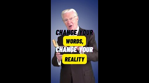 Change your WORDS into REALITY | Bob Proctor