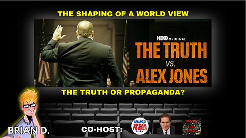 The Truth vs Alex Jones - Truth or Propaganda? Part 2