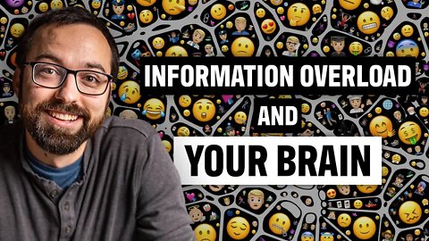 Information Overload and What It Does to Your Brain