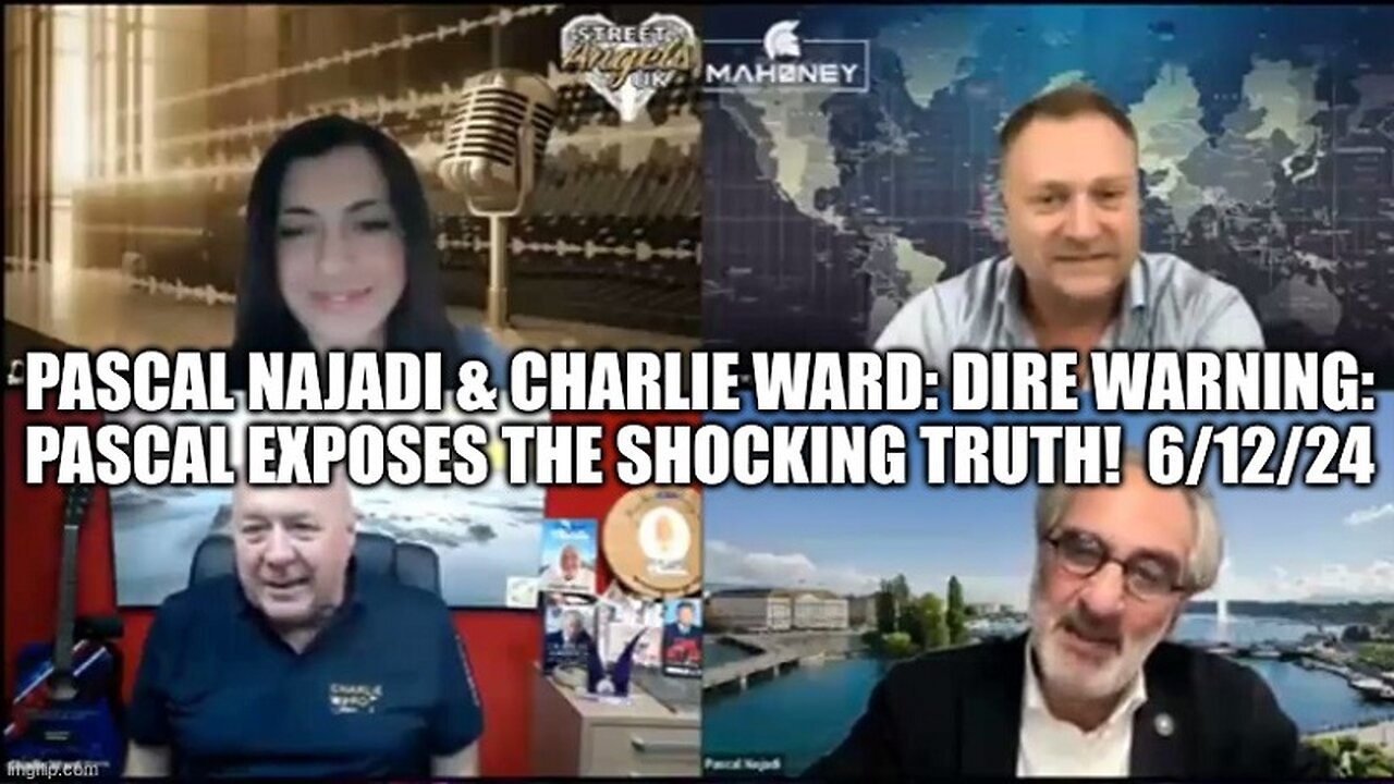 Pascal Najadi & Charlie Ward: Dire Warning: Pascal Exposes the Shocking Truth! 6/12/24