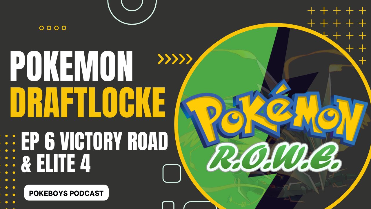 Pokémon R.O.W.E. Draftlocke - Elite 4 & Champion Battle (Season 2 FINALE - Episode 6)