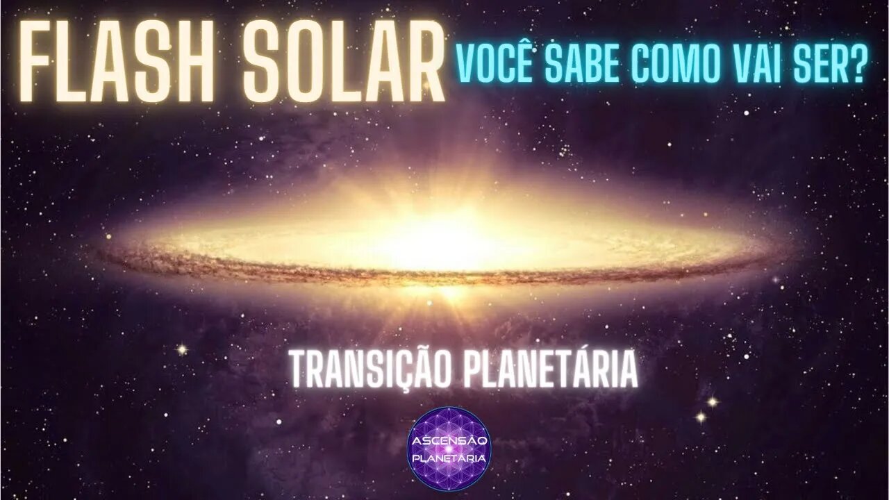 Flash Solar - Ascensão das almas - Gleidson de Paula