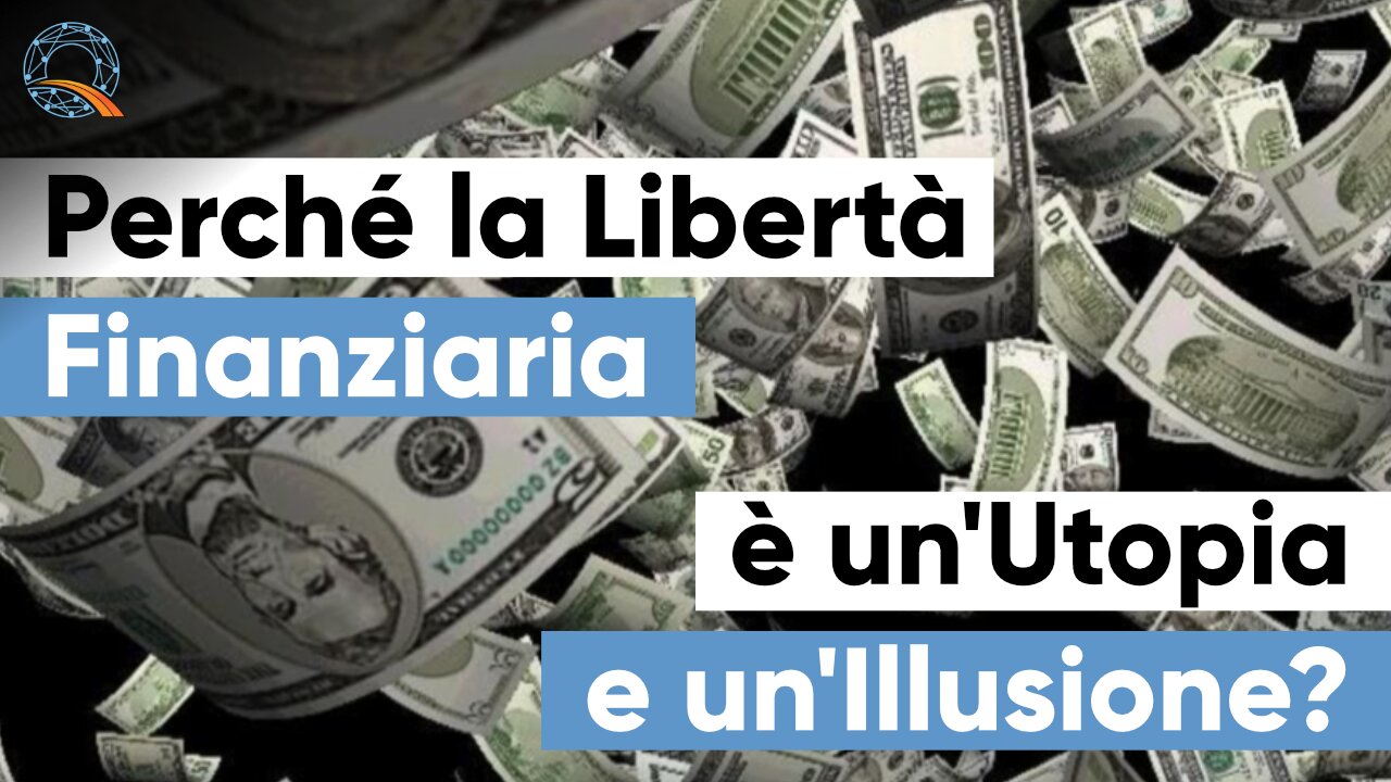 💸 Perché la libertà finanziaria è un'utopia e un'illusione?