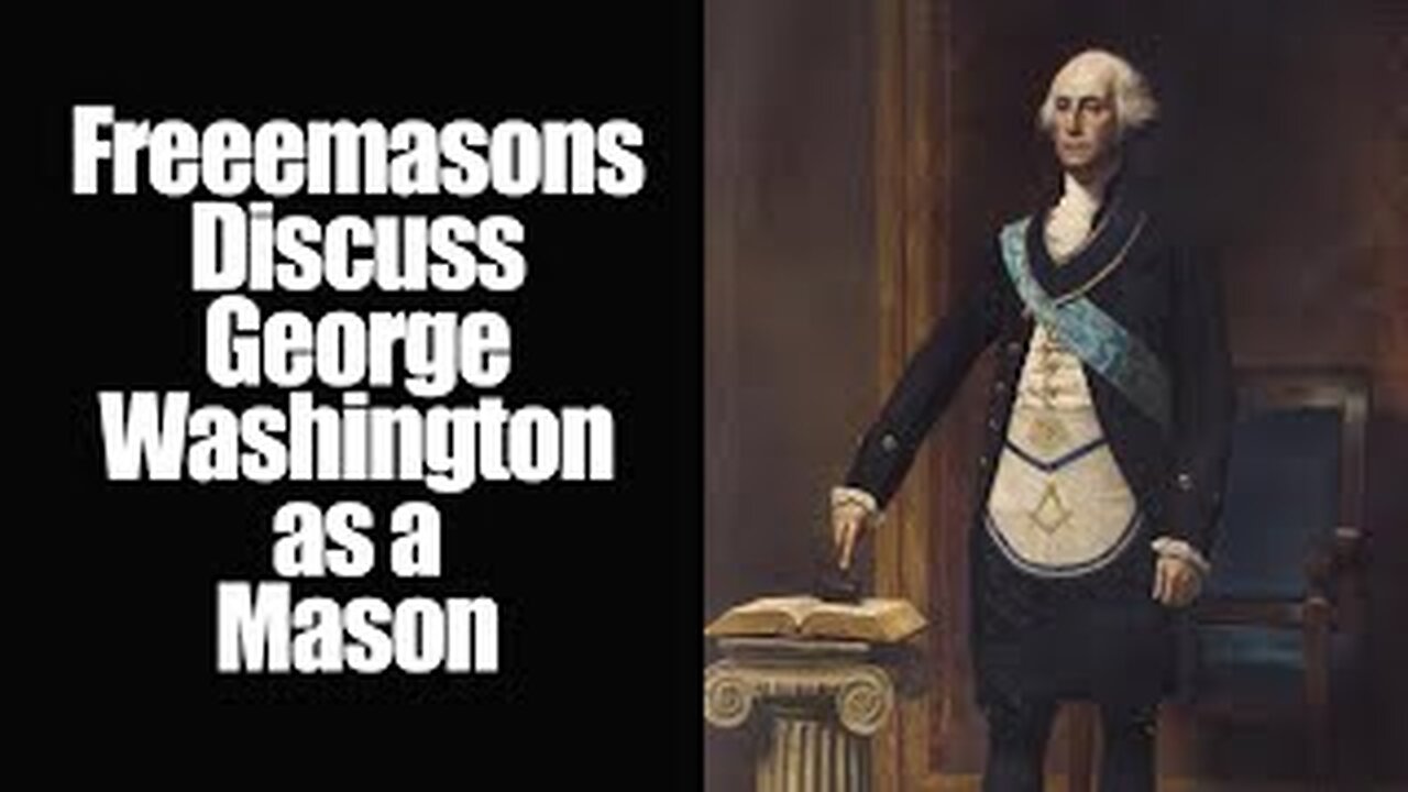 George Washington the Freemason: A Live Discussion