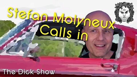 Stefan Molyneux Talks Everything - The Dick Show