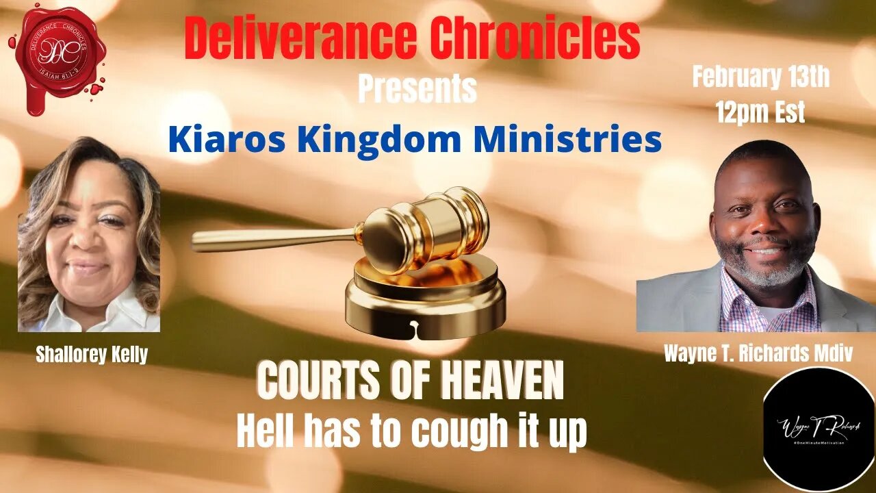 Prophetic Intercession, Courts of heaven "Hell has to cough it up"