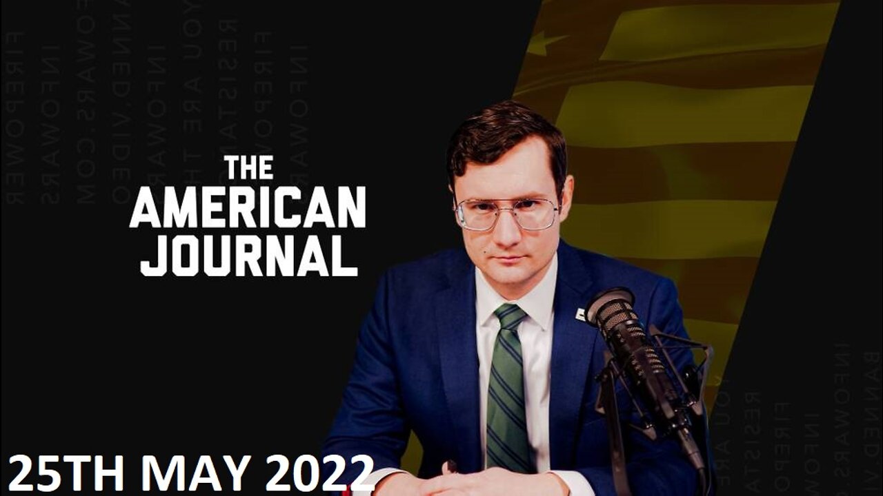 The American Journal - Wednesday - 25/05/22