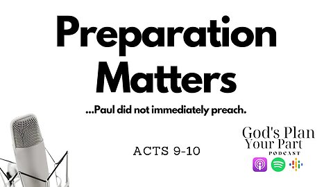 Acts 9-10 | Saul's Transformation and Arabian Preparation