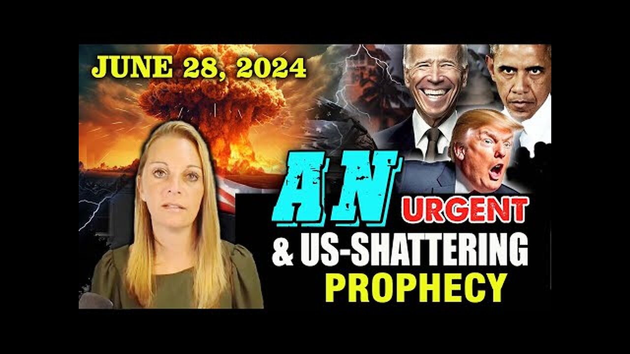 Julie Green PROPHETIC WORD 🎤[JUNE 28, 2024] "AN URGENT AND US-SHATTERING Prophecy"