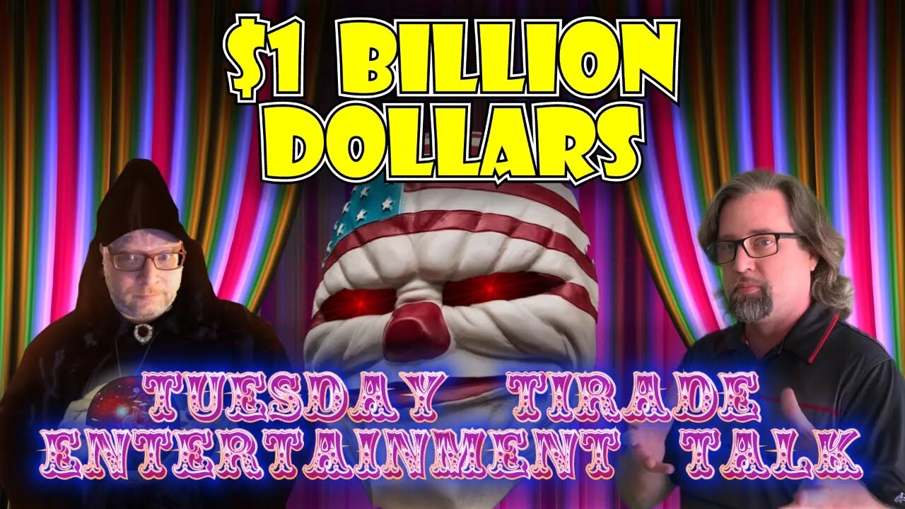 Tuesday Tirade Entertainment Talk - $1 Billion Water