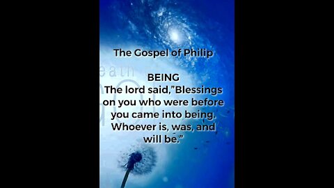 The Gospel of Philip: BEING