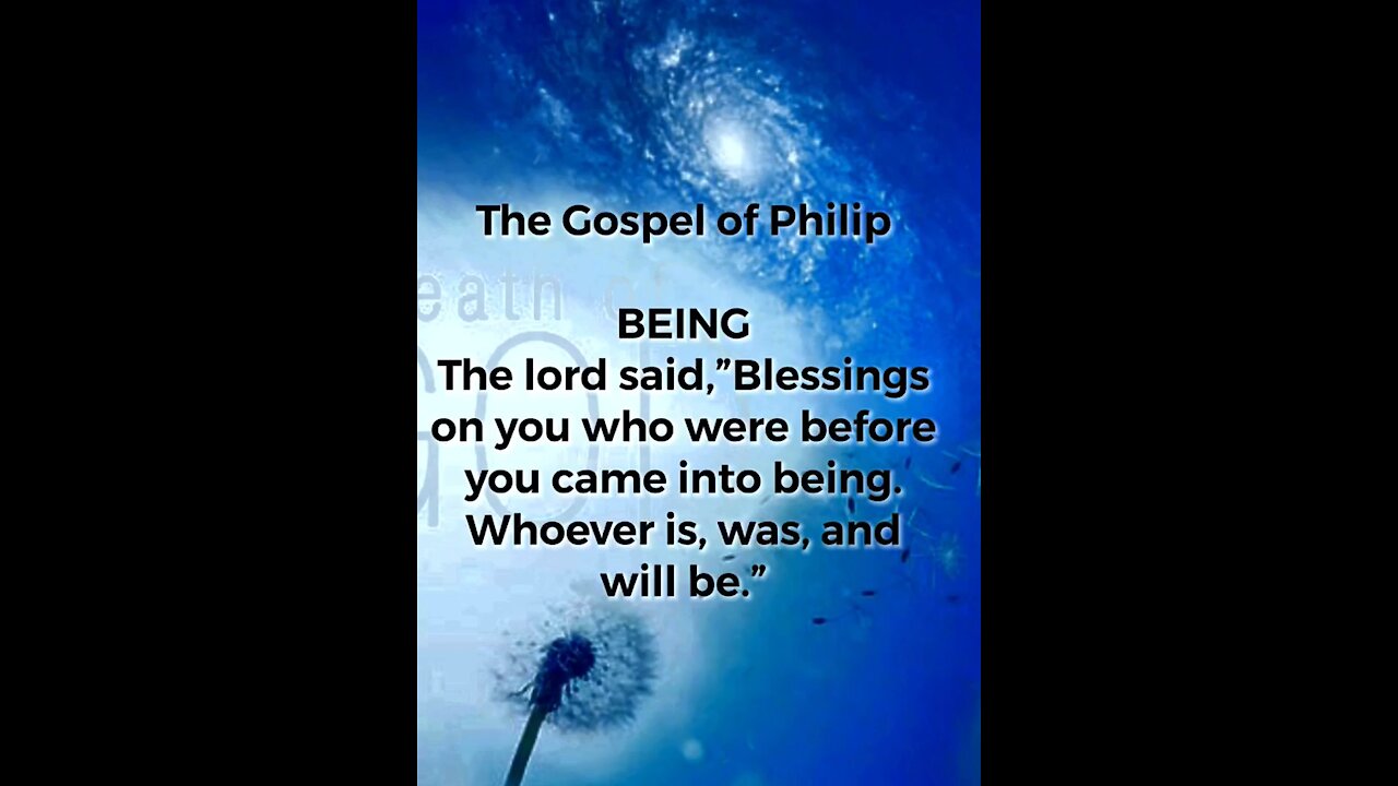 The Gospel of Philip: BEING