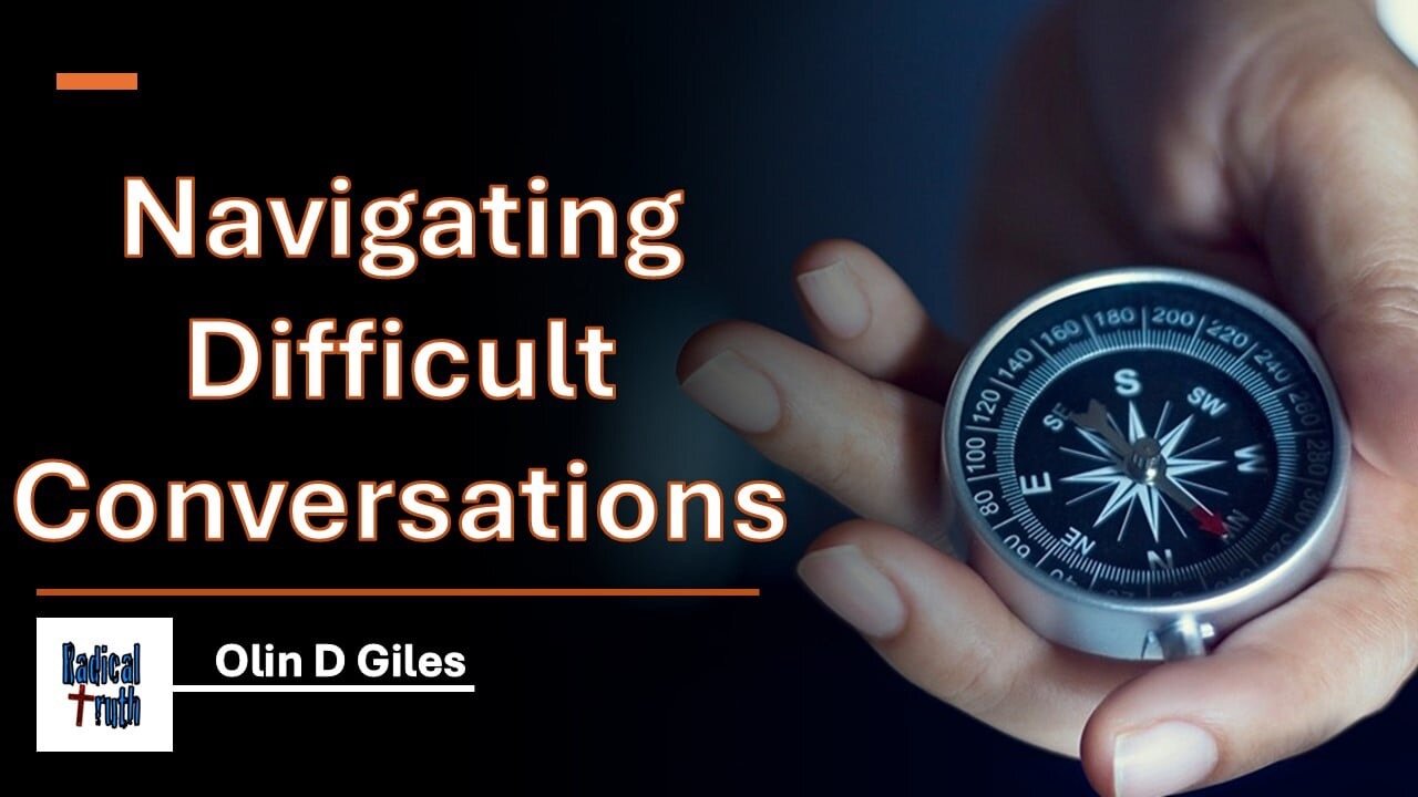 Navigating Difficult Conversations (Trainer: Olin Giles)