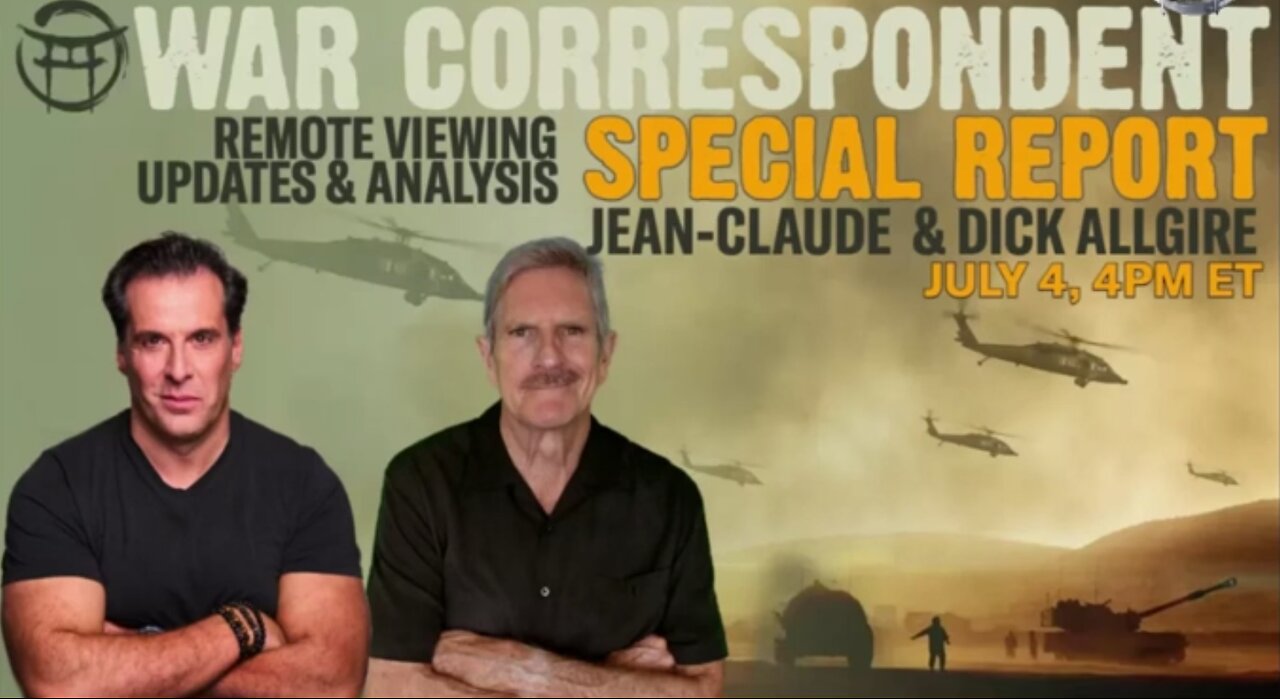 Remote Viewing ... July 4th Special Update! Dick Allgire joins Jean-Claude!