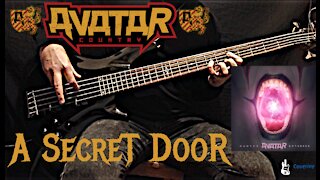 AVATAR - A Secret Door Bass Cover (Tabs) (2020 Song)