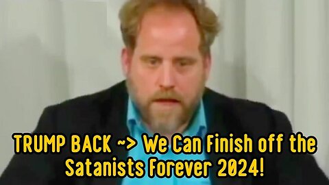 2/24/24 - New Benjamin Fulford - TRUMP BACK - We Can Finish off the Satanists Forever 2024..