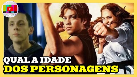 QUANTOS ANOS OS PERSONAGENS DE COBRA KAI DEVERIAM TER DA 5ª PARA 6ª TEMPORADA DA SÉRIE