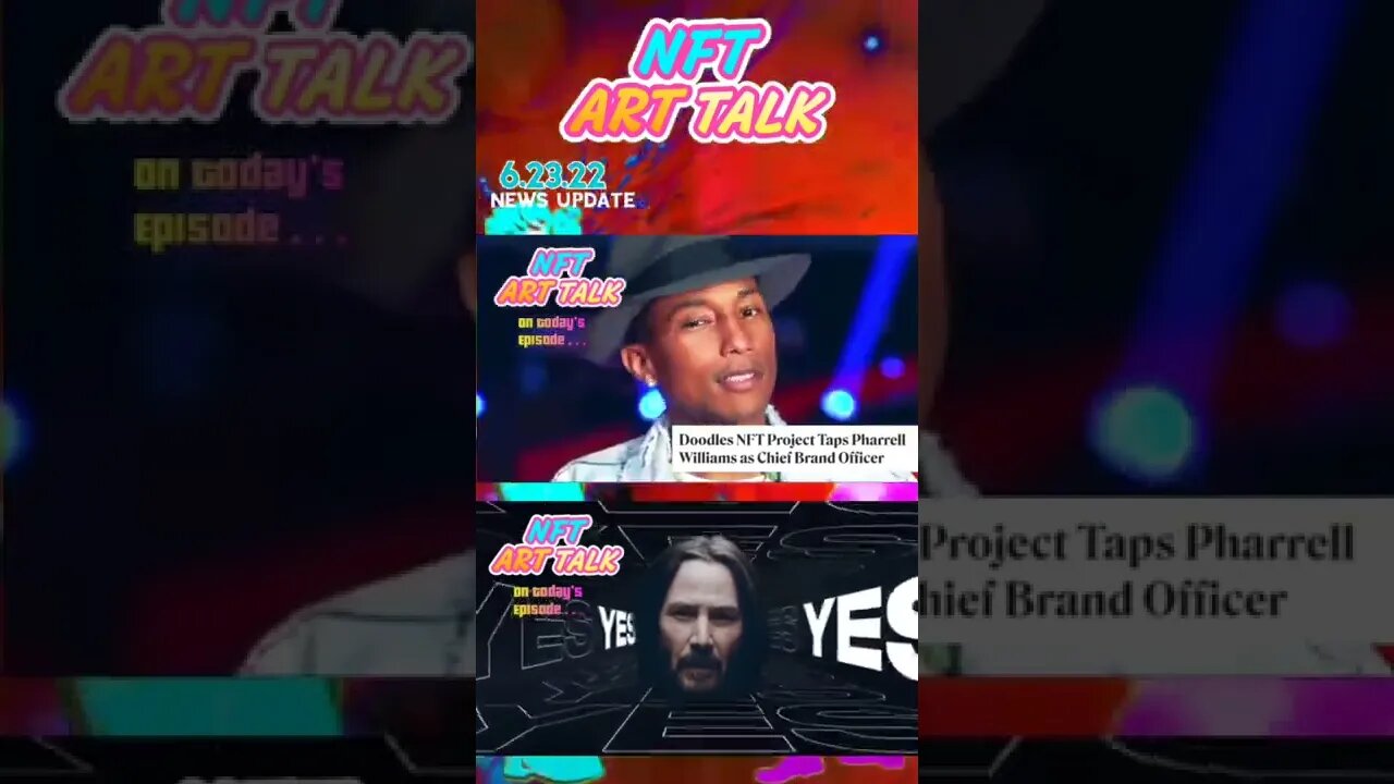 Doodles @Pharrell Williams @SnoopDoggTV nyc Keanu reeves @Instagram 6.23.22 #nftart #nft