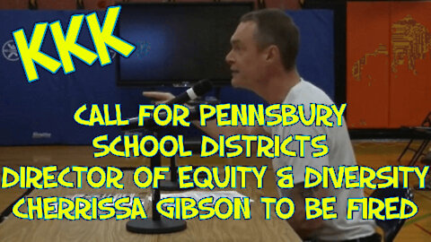 =CALL FOR PENNSBURY SCHOOL DISTRICT DIRECTOR OF EQUITY & DIVERSITY CHERRISSA GIBSON TO BE FIRED!