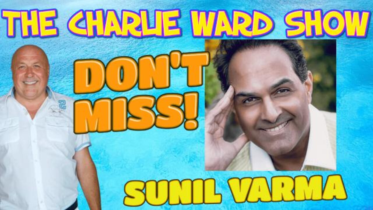 WATCH YOUR THOUGHTS , THEY BECOME YOUR WORDS WITH SUNIL VARMA & CHARLIE WARD