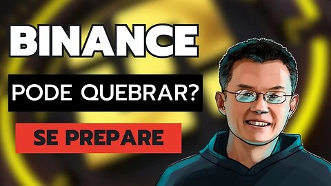 BINANCE PODERIA QUEBRAR!?!?! Cedo ou tarde....