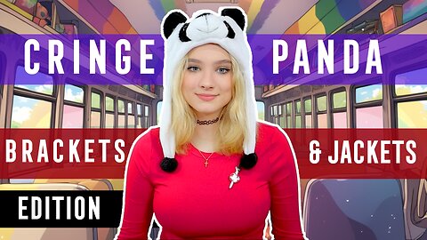CRINGE PANDA: BRACKETS & JACKETS 2024 EDITON - Teen reacts to CRAZY WOKE TikToks!