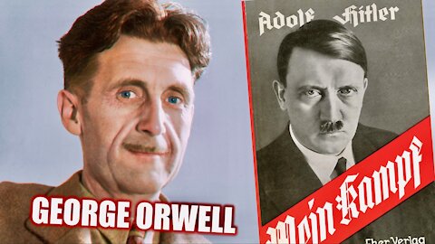 George Orwell's Review of Hitler's "Mein Kampf": A Lesson for Today