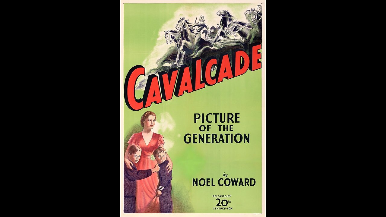 Cavalcade [1933]