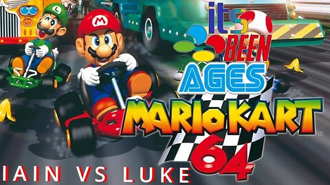 MARIO KART 64 - Special Cup | Its Been Ages Episode 6