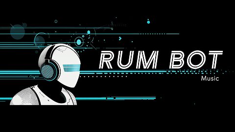 RUM Bot 🎶 Music - Synthwave Retro CopyRight Free Music for the Masses