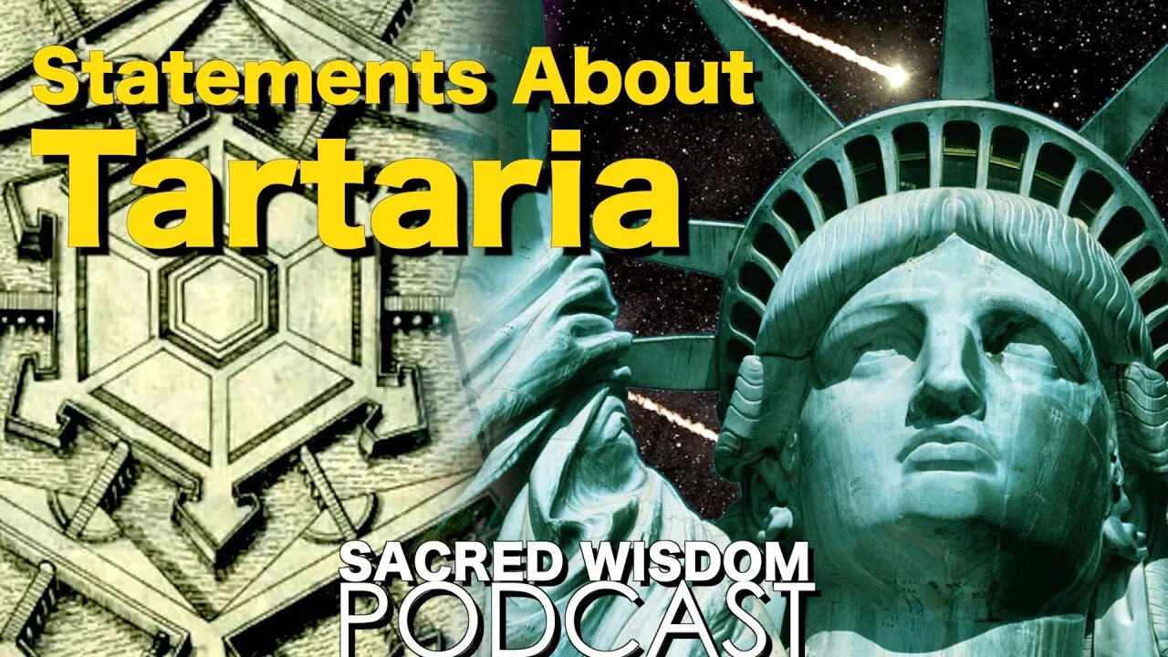 Statements About Tartaria | Sacred Wisdom Podcast