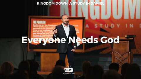 Everyone Needs God