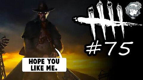 Dead By Daylight 75 - HAVING DEATH SLUNG AT ME