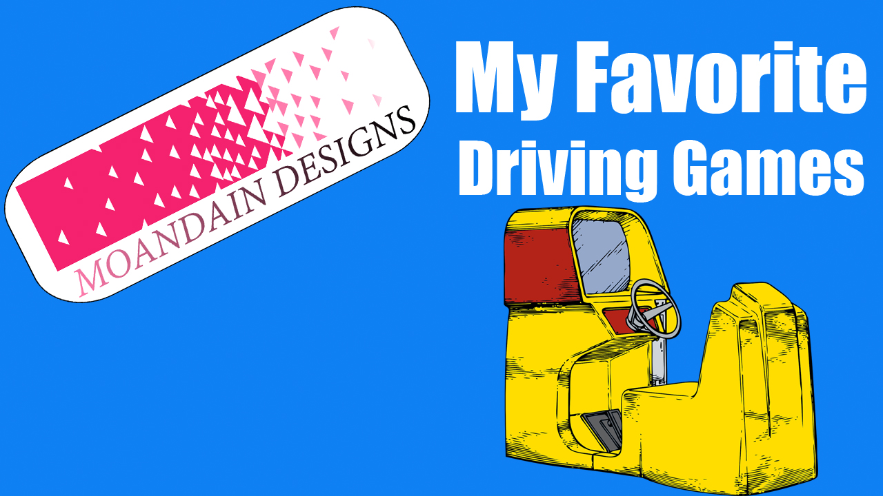 My favorite Driving games