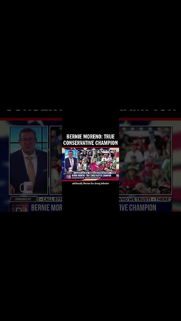 Bernie Moreno: True Conservative Champion