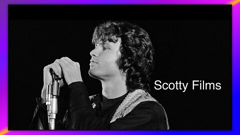 THE DOORS - BREAK ON THROUGH - BY SCOTTY FILMS 💯🔥🔥🔥🙏✝️🙏
