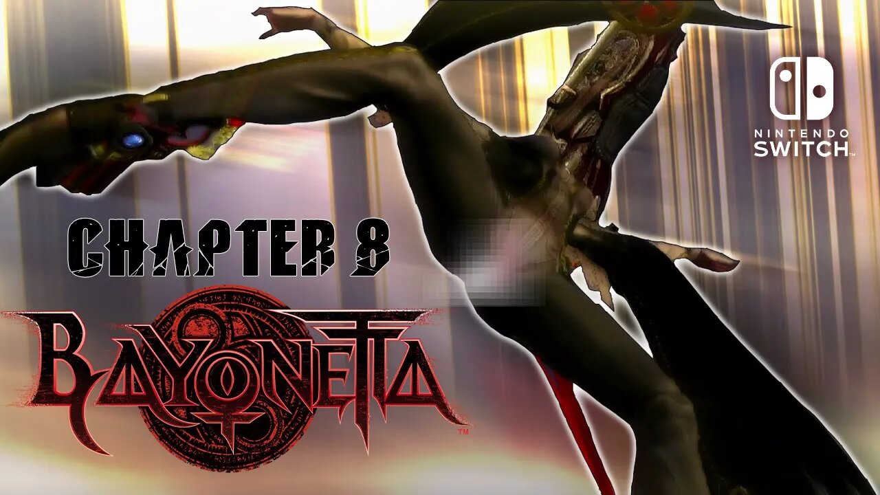 Bayonetta 1 Chapter 8 Playthrough | Nintendo Switch