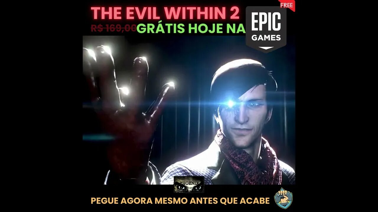 THE EVIL WITHIN 2 - GRÁTIS HOJE - CORRE ANTES QUE ACABE - O PREÇO NORMAL É R$169,00