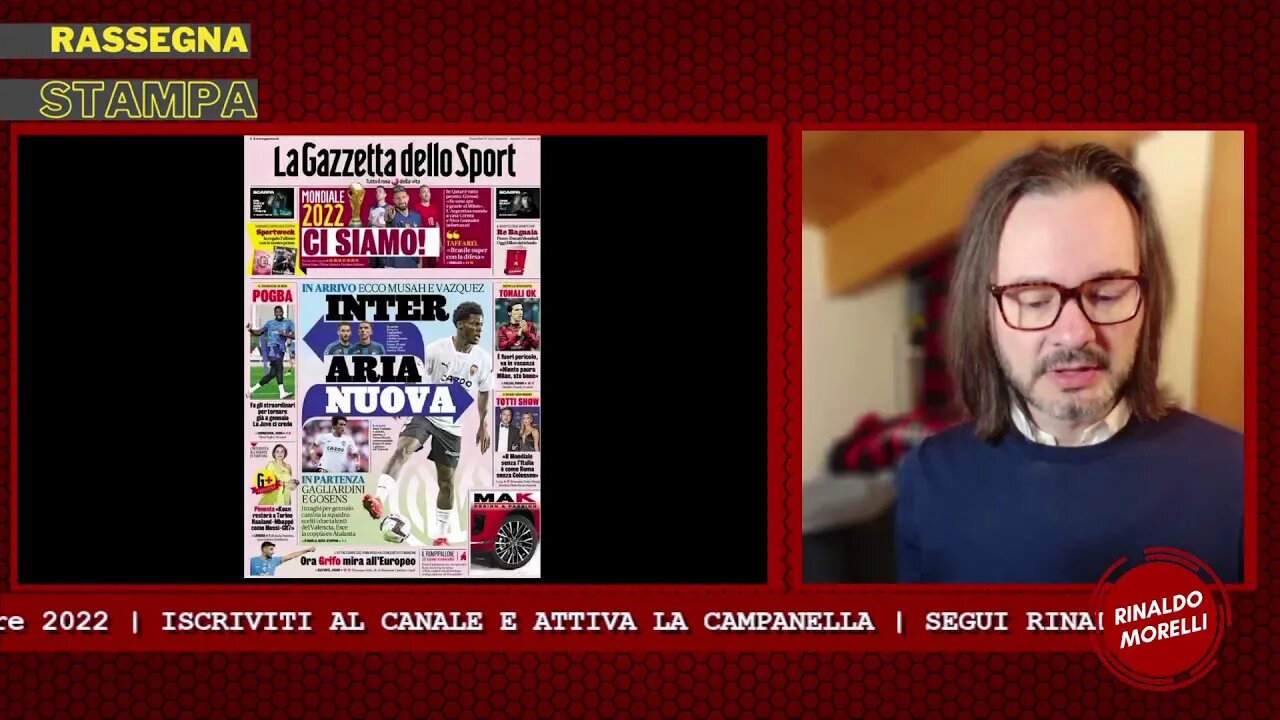 Inter mercato da Valencia, due giorni a Qatar 2022, Tonali ok. Rassegna Stampa ep.179 | 18.11.22