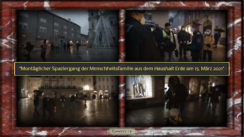 Montäglicher Spaziergang der Menschheitsfamilie aus dem Haushalt Erde am 15. März 2021