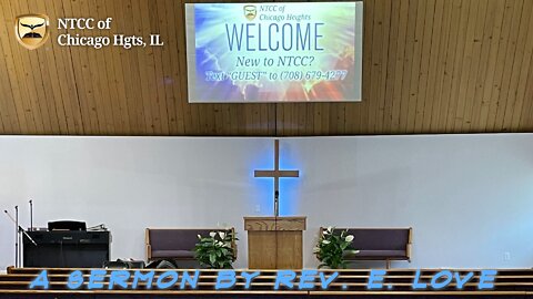 Thursday Evening Service - Rev. E. Love 2022.05.12