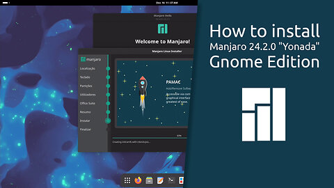 How to install Manjaro 24.2.0 "Yonada" Gnome Edition