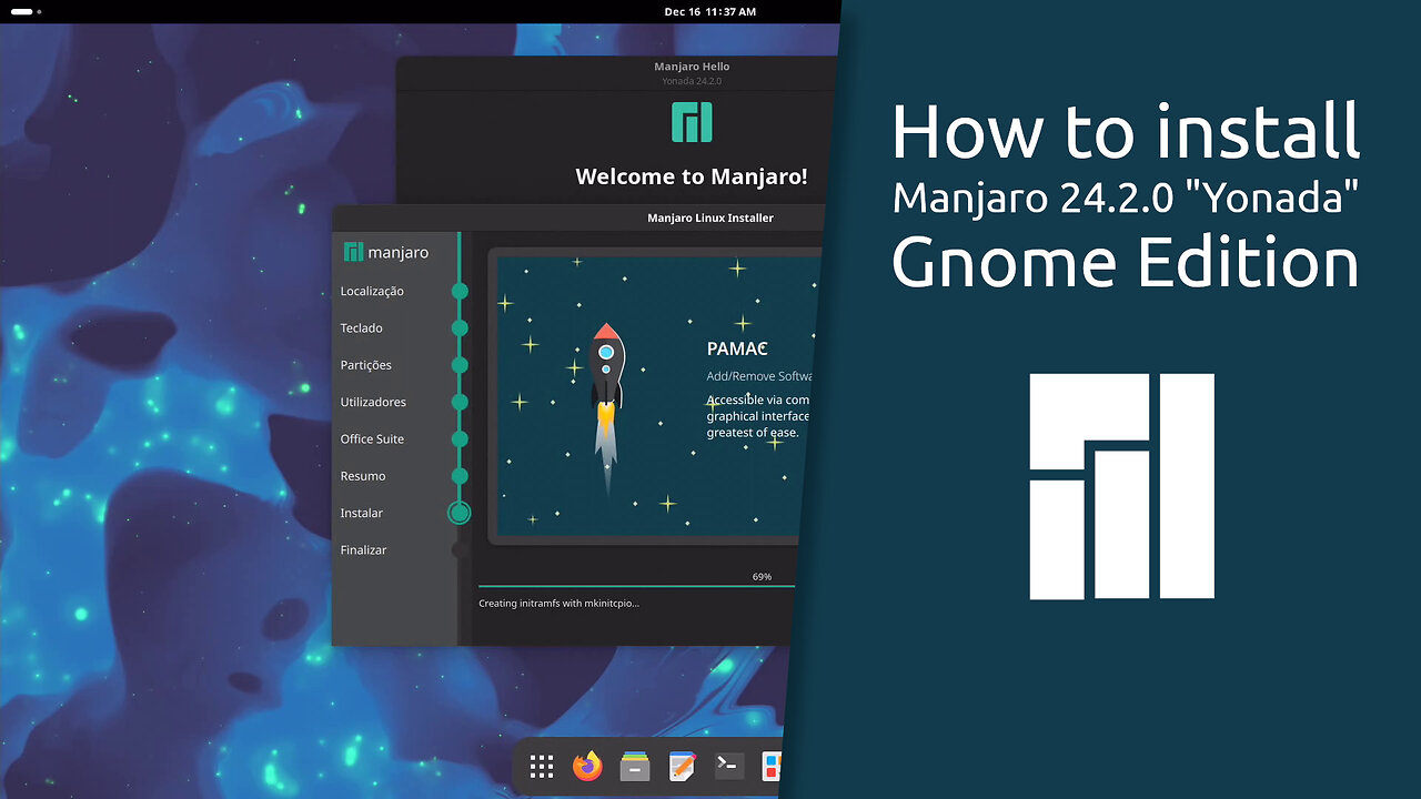 How to install Manjaro 24.2.0 "Yonada" Gnome Edition