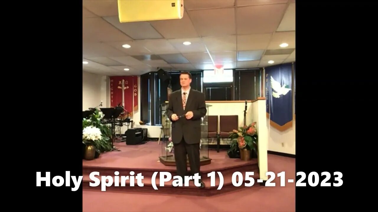 Holy Spirit (Part 1)