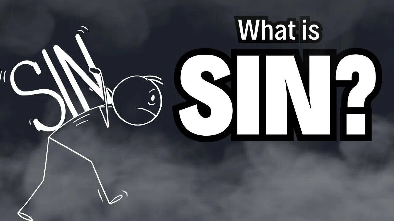 What is Sin? | Going Against Creation