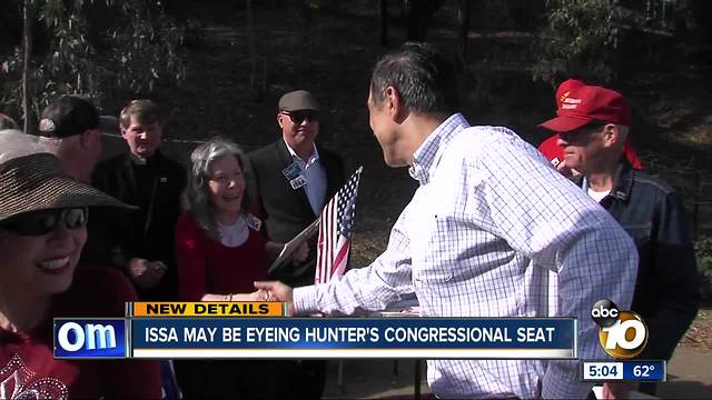 Issa may be eyeing Hunter's seat