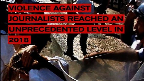 Report: Violence Against Journalists Reaches "Unprecedented Levels"