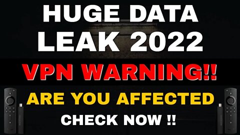 VPN WARNING - ARE YOU AFFECTED?? CHECK NOW!